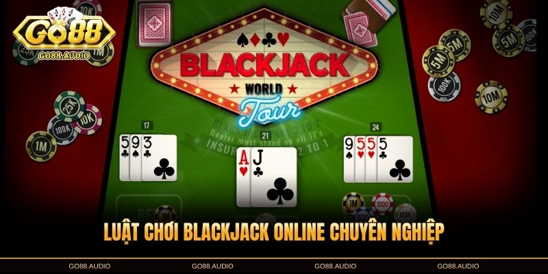 Luật chơi Blackjack online tại GO88