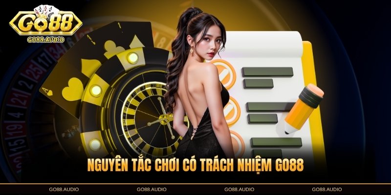 Hướng Dẫn Chơi Có Trách Nhiệm Tại Go88